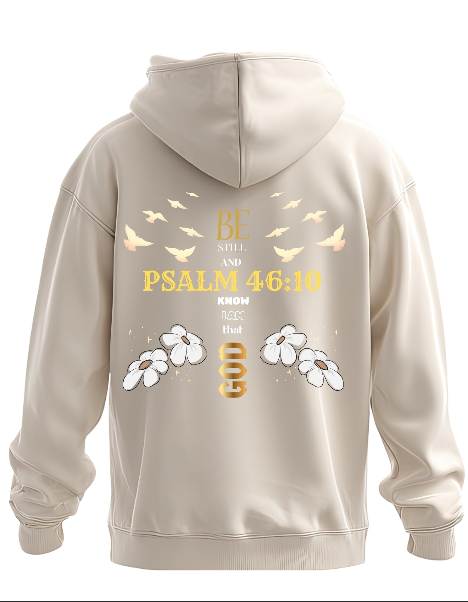 PSALM 46:10 Hoodie