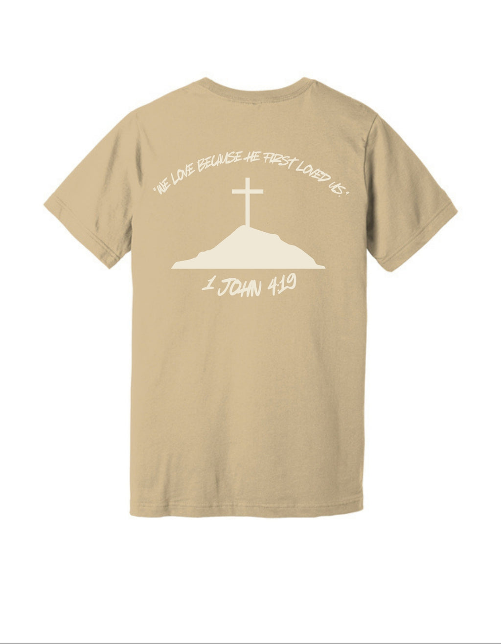 We love because he first loves us - 1 John 4:19